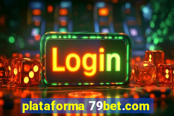 plataforma 79bet.com